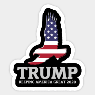 TRUMP - Keeping America Great 2020 - American Patriotic Eagle Sticker